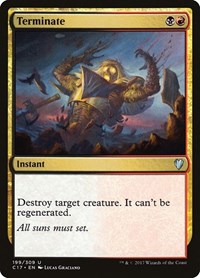 Terminate, Commander 2017