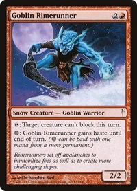 Goblin Rimerunner, Coldsnap