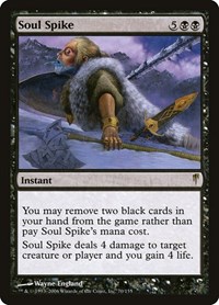 Soul Spike, Coldsnap