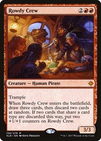 Rowdy Crew, Ixalan