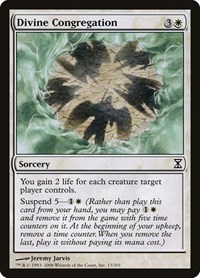Divine Congregation, Time Spiral