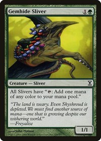 Gemhide Sliver, Time Spiral
