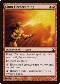 Ghitu Firebreathing, Time Spiral