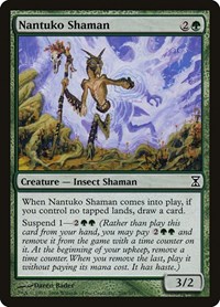 Nantuko Shaman, Time Spiral