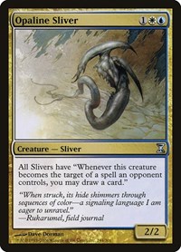 Opaline Sliver, Time Spiral
