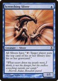 Screeching Sliver, Time Spiral