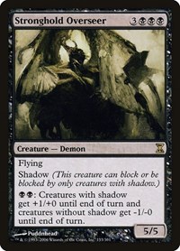 Stronghold Overseer, Time Spiral