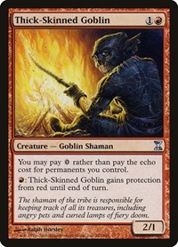 Thick-Skinned Goblin, Time Spiral