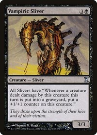 Vampiric Sliver, Time Spiral
