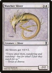 Watcher Sliver, Time Spiral