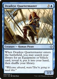 Deadeye Quartermaster, Ixalan