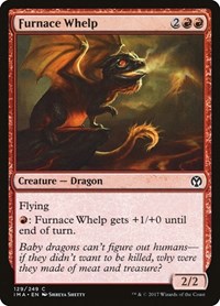 Furnace Whelp, Iconic Masters
