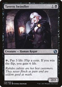 Tavern Swindler, Iconic Masters