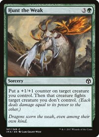 Hunt the Weak, Iconic Masters