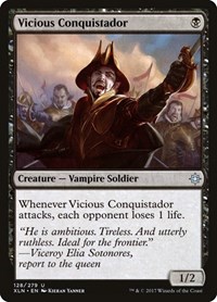 Vicious Conquistador, Ixalan