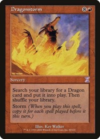 Dragonstorm, Timeshifted