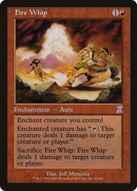 Fire Whip, Timeshifted