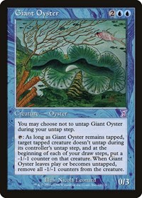 Giant Oyster, Timeshifted