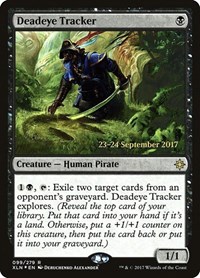 Deadeye Tracker, Prerelease Cards