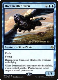 Dreamcaller Siren, Prerelease Cards
