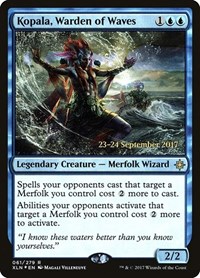 Kopala, Warden of Waves, Prerelease Cards