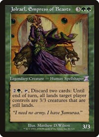 Jolrael, Empress of Beasts, Timeshifted