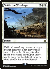 Settle the Wreckage, Prerelease Cards