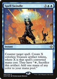 Spell Swindle, Prerelease Cards