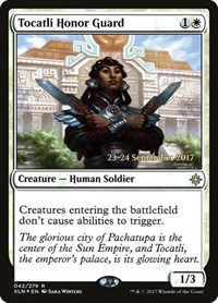 Tocatli Honor Guard, Prerelease Cards