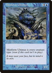 Mistform Ultimus, Timeshifted
