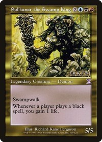 Sol'kanar the Swamp King, Timeshifted