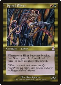 Spined Sliver, Timeshifted