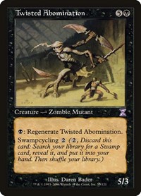 Twisted Abomination, Timeshifted