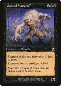 Undead Warchief, Timeshifted