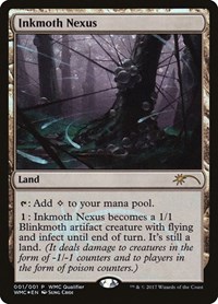 Inkmoth Nexus, WMCQ Promo Cards