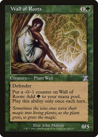 Wall of Roots, Timeshifted