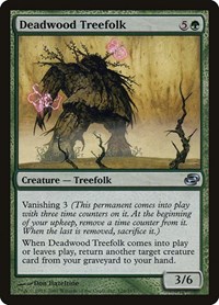 Deadwood Treefolk, Planar Chaos