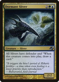 Dormant Sliver, Planar Chaos