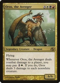 Oros, the Avenger, Planar Chaos