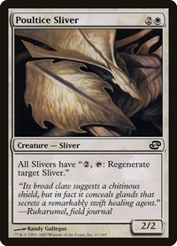 Poultice Sliver, Planar Chaos