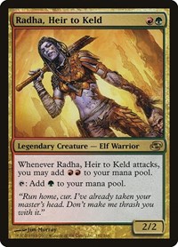 Radha, Heir to Keld, Planar Chaos