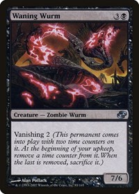 Waning Wurm, Planar Chaos