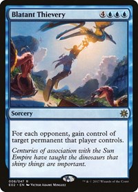Blatant Thievery, Explorers of Ixalan