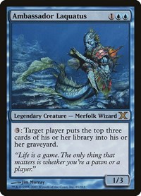 Ambassador Laquatus, 10th Edition