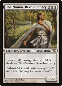 Cho-Manno, Revolutionary, 10th Edition