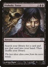 Diabolic Tutor, 10th Edition