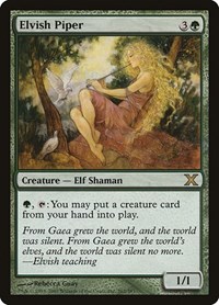 Elvish Piper, 10th Edition