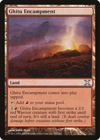 Ghitu Encampment, 10th Edition
