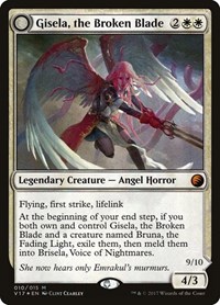 Gisela, the Broken Blade, From the Vault: Transform