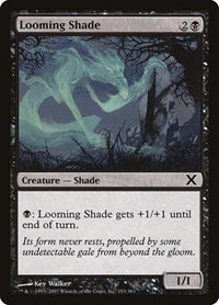 Looming Shade, 10th Edition